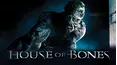 House of Bones