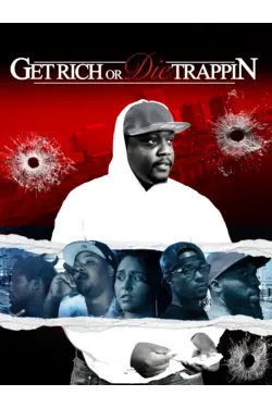 Get Rich or Die Trappin'