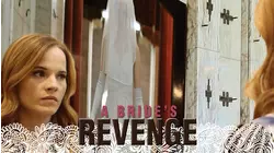 A Bride's Revenge