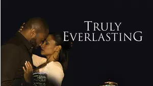 Truly Everlasting