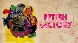 Fetish Factory