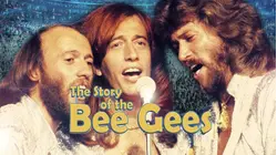 The Story of the Bee Gees