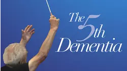 The 5th Dementia