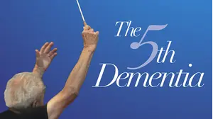The 5th Dementia