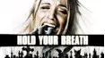 Hold Your Breath