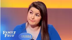 My wife has too much of THIS... | Family Feud