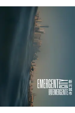 Emergent City