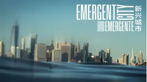Emergent City