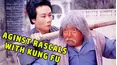 Against Rascals with Kung Fu