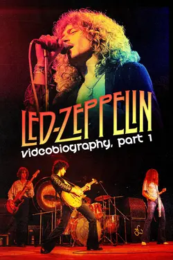Led Zeppelin: Videobiography, Part 1