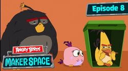 Angry Birds Makerspace - s1 | e6 - Exploring the MakerSpace