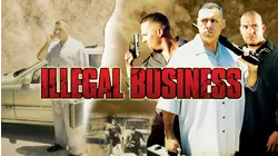 Illegal Business