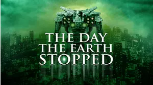 Day the Earth Stopped, The