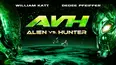 AVH: Alien vs. Hunter