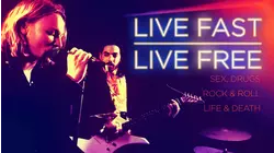 Live Fast Live Free