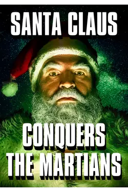 Santa Claus Conquers the Martians