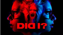 DID I?