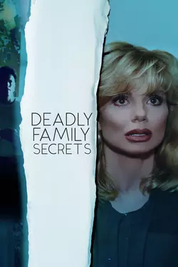 Deadly Family Secrets