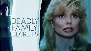Deadly Family Secrets
