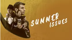 Summer Issues