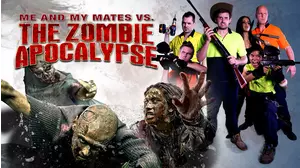 Me and My Mates vs. The Zombie Apocalypse