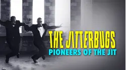 The Jitterbugs: Pioneers of the Jit