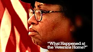 What Happened at the Veterans Home?