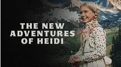 The New Adventures of Heidi