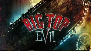 Big Top Evil