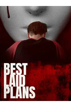 Best Laid Plans