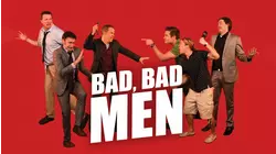 Bad Bad Men