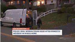 Man, woman found dead after domestic incident in Nyack home