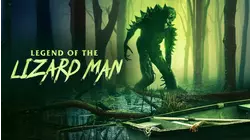 Legend of the Lizard Man
