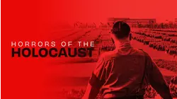 Horrors of the Holocaust