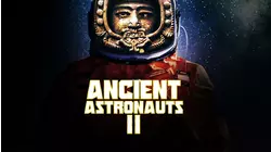 Ancient Astronauts 2