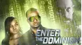 Enter the Dominion