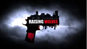 Raising Wolves