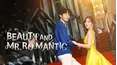 Beauty and Mr. Romantic