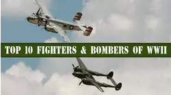 The Top 10 Fighters and Bombers of WWII
