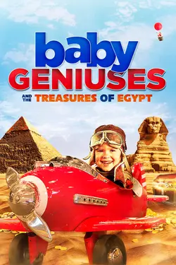 Baby Geniuses and the Treasures of Egypt