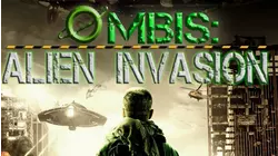 Ombis: Alien Invasion