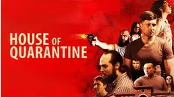 House Of Quarantine