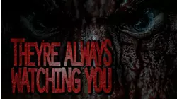 They're Always Watching You