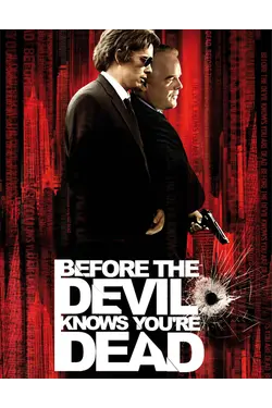 Before The Devil Knows You're Dead [Broadcast Edit]