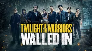 Twilight Of The Warriors: Walled In
