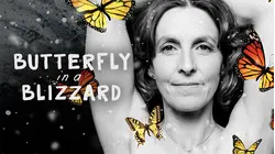 Butterfly in a Blizzard