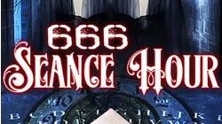 666 Seance Hour