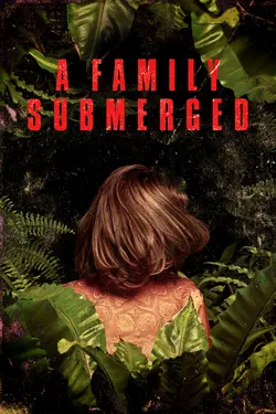 A FAMILY SUBMERGED