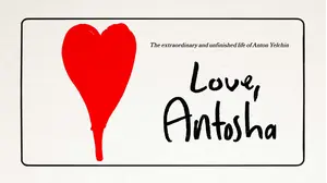 Love, Antosha