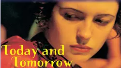 Today & Tomorrow